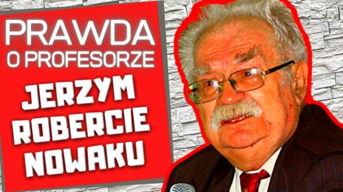 Jerzy Robert Nowak 8 września 2020 roku skończył 80 lat!