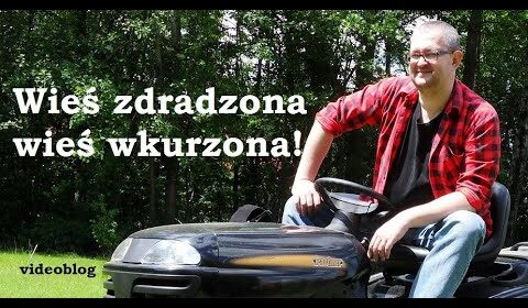 Wieś zdradzona, wieś wkurzona!