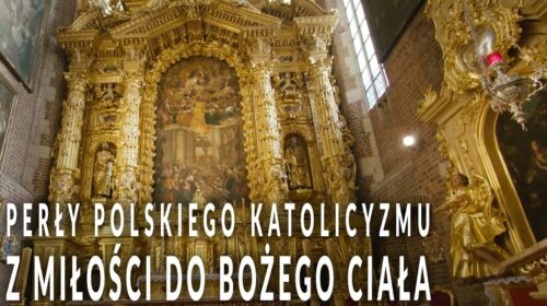 Z miłości do Bożego Ciała. Ozdoba krakowskiego Kazimierza