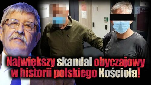 Największy skandal obyczajowy w historii Kościoła w Polsce: 09.21.