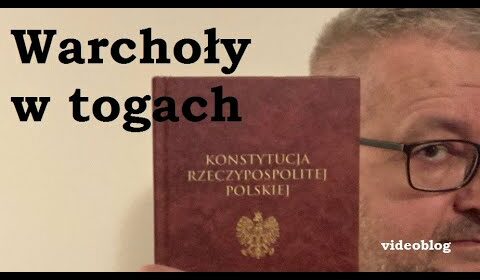 Warchoły w togach