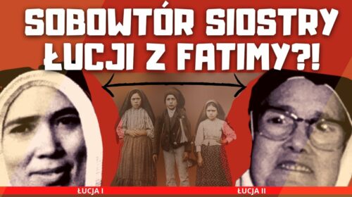 III Tajemnica Fatimska nigdy nie została ujawniona