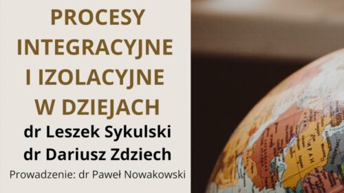 Procesy integracyjne i izolacyjne w dziejach