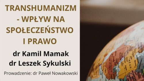 Trasnhumanizm – skutki społeczne i prawne