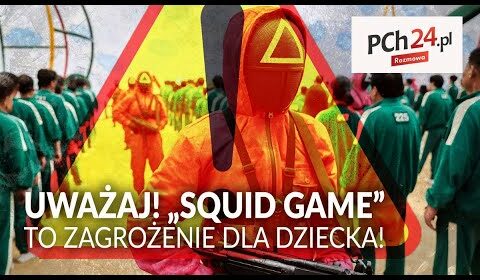 Uważaj na “SQUID GAME”! To ZAGROŻENIE dla twojego dziecka!