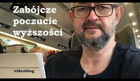 Zabójcze poczucie wyższości