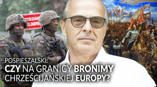 Czy na granicy bronimy chrześcijańskiej Europy?