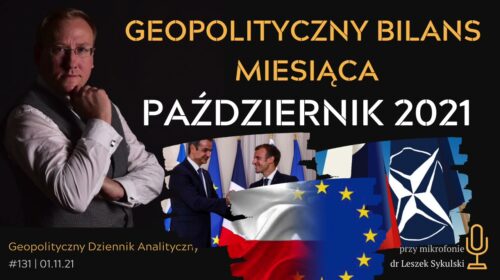 Geopolityczny Bilans Miesiąca – październik 2021