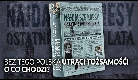 Bez TEGO Polska utraci tożsamość!