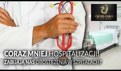 Coraz mniej HOSPITALIZACJI! Zabijają nas OBOSTRZENIA w szpitalach?