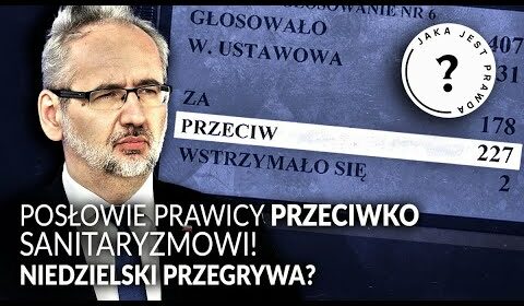 Posłowie prawicy PRZECIWKO segregacji?! NIEDZIELSKI przegrywa!