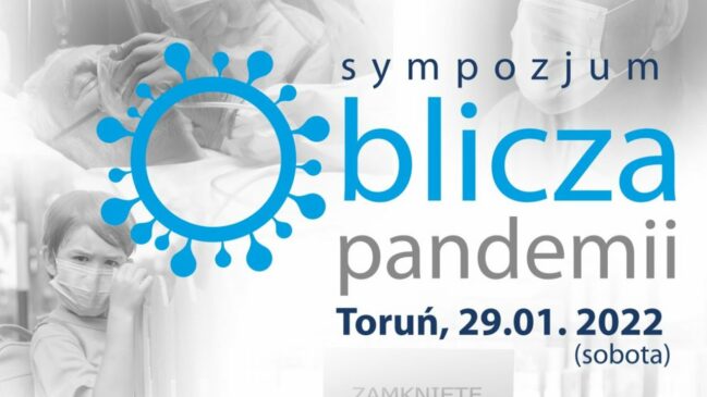 Sympozjum “Oblicza Pandemii” – 29.01.2022