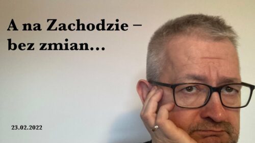 A na Zachodzie – bez zmian