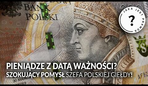 Dostaniemy PIENIĄDZE z DATĄ WAŻNOŚCI?! Szokujący pomysł szefa polskiej giełdy!