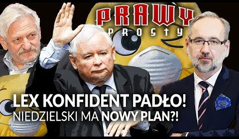 LEX KONFIDENT padło! Niedzielski ma NOWY PLAN?