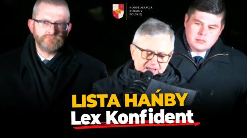 Włodzimierz Skalik prezentuje LISTĘ HAŃBY Lex Konfident