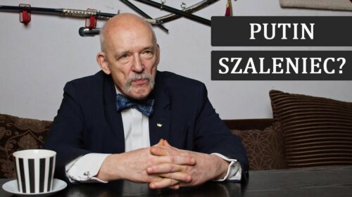 Korwin: Kibicuję Ukrainie! Jej wygrana jest w NASZYM INTERESIE!