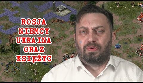 Niemcy, Ukraina, Rosja to betka… Załatwi nas Księżyc