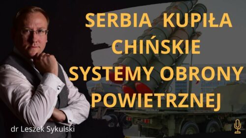 Serbia kupiła chińskie systemy obrony powietrznej