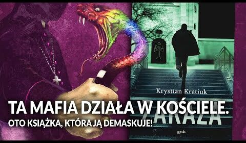 Ta MAFIA działa w KOŚCIELE! Oto książka, która ją DEMASKUJE!