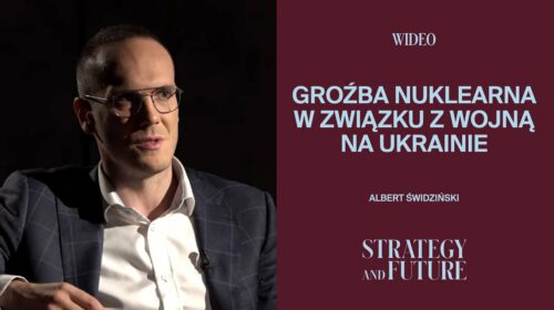 W szczegółach o groźbie nuklearna w związku z wojną na Ukrainie