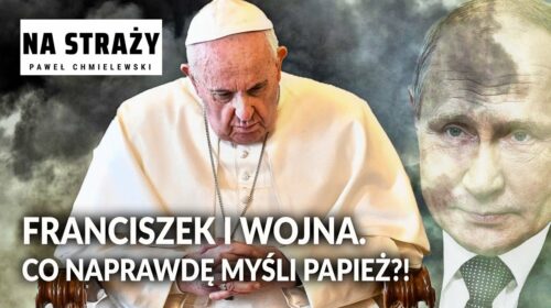 Franciszek i wojna. Co naprawdę myśli papież?