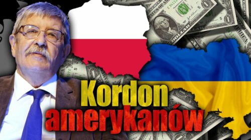 Polska i Ukraina jako amerykański „kordon”