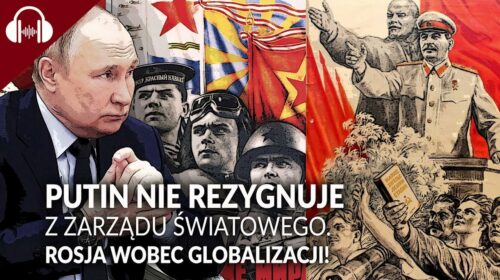 Putin NIE REZYGNUJE z zarządu światowego!