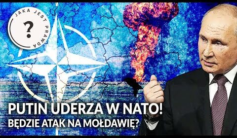 Putin UDERZA w NATO! Rosja SZYKUJE atak na MOŁDAWIĘ?