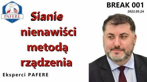 Sianie nienawiści wypróbowaną metodą rządzenia