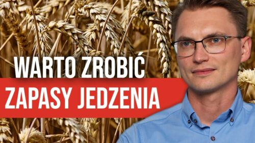 GŁÓD W POLSCE? Nie, ale być może DROGA ŻYWNOŚĆ i BRAKI NIEKTÓRYCH PRODUKTÓW…