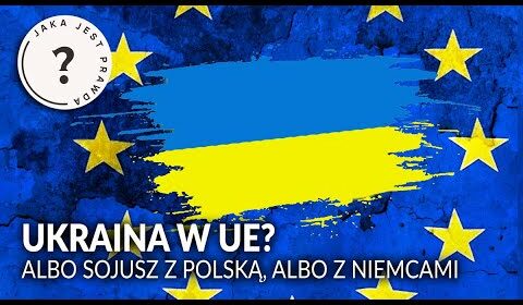 Ukraina w Unii Europejskiej?