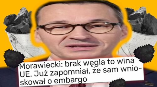 Morawiecki i jego WĘGIEL