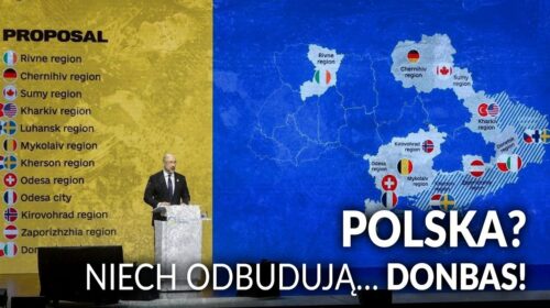 POLSKA? Niech odbudują… DONBAS!