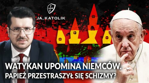 Watykan upomina Niemców. Czy PAPIEŻ przestraszył się SCHIZMY?