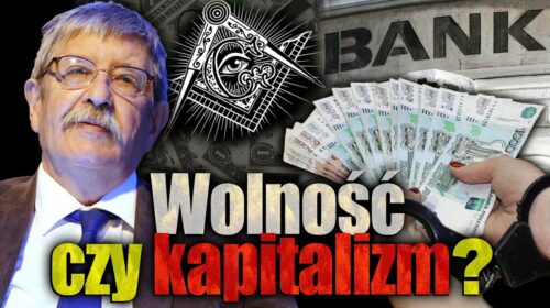 Kapitalizm, wolność, masoneria – manipulacje liberałów