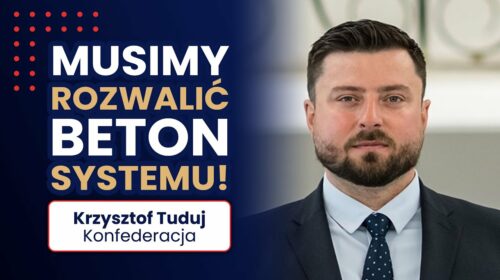 Musimy ROZWALIĆ beton systemu III RP!