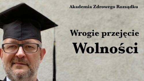 Wrogie przejęcie Wolności