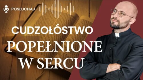 Cudzołóstwo popełnione w sercu