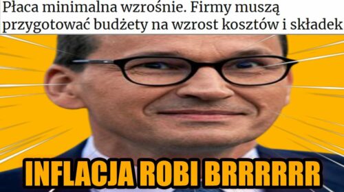 Morawiecki i jego twórcy INFLACJI