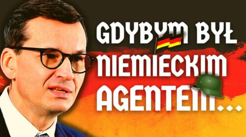 Poczynania (i ich skutki) premiera Morawieckiego wzbudzają we mnie coraz większe podejrzenia