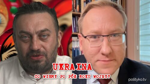 Ukraina. Co wiemy po pół roku wojny?