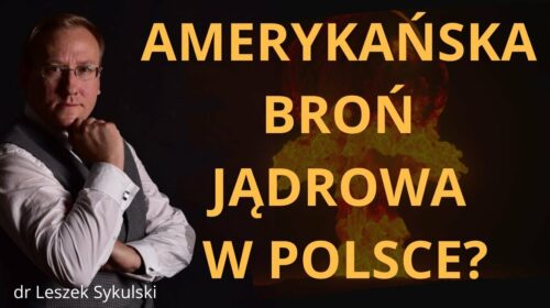 Amerykańska broń jądrowa w Polsce?