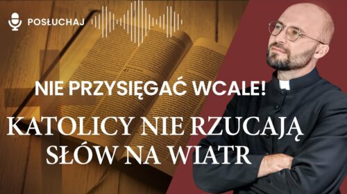 Nie przysięgać wcale!