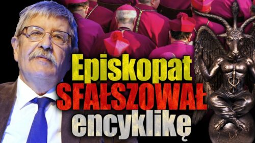 Skandal – episkopat głosi herezję, fałszuje dokumenty Jana Pawła II!