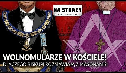 Wolnomularze w Kościele! Dlaczego biskupi rozmawiają z masonami?