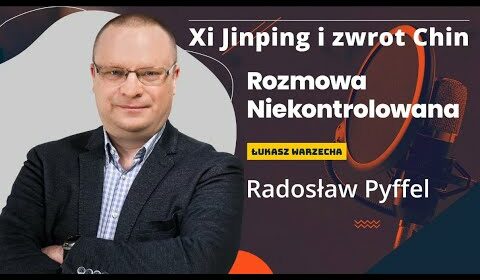 Chiński zwrot Xi Jinpinga