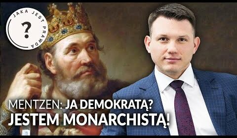 „Ja demokratą? Jestem monarchistą”