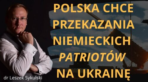 Polska chce przekazania niemieckich systemów Patriot na Ukrainę