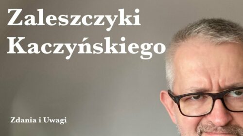 Zaleszczyki Kaczyńskiego